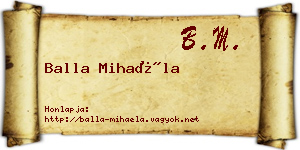 Balla Mihaéla névjegykártya